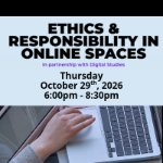 PARTNER EVENT: 12th Annual Civil Discourse Symposium: Ethics & Responsibility in Online Spaces (INT 100/201 Approved) on October 29, 2026